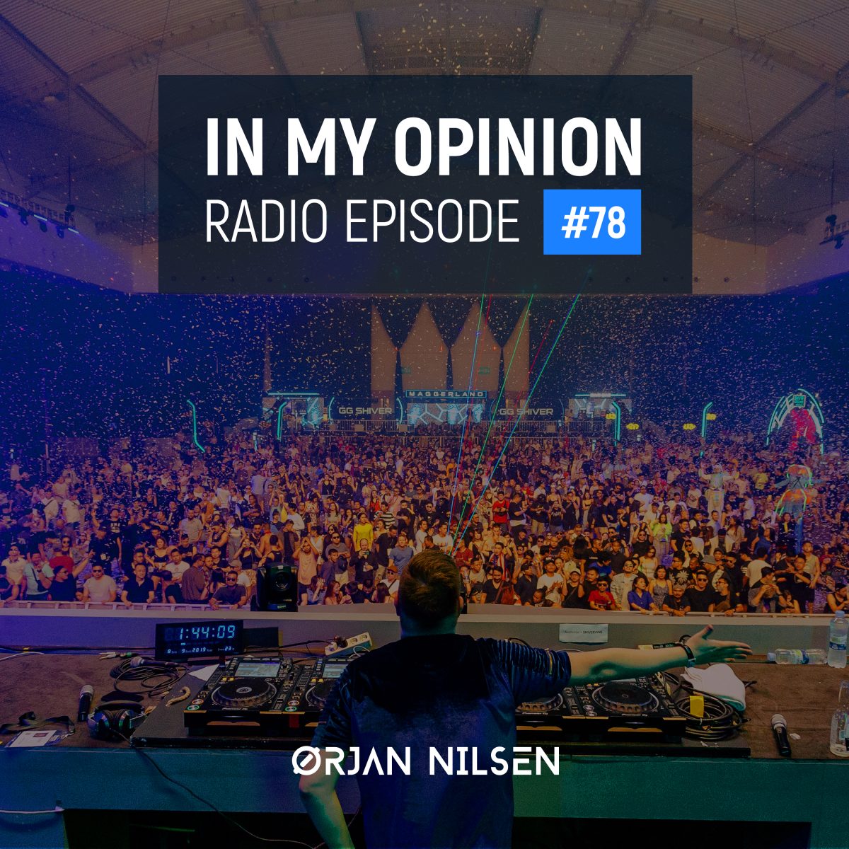 Orjan Nilsen - In My Opinion Radio (Episode 078)